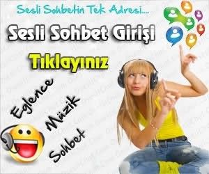 Sesli Sohbet Keyfi